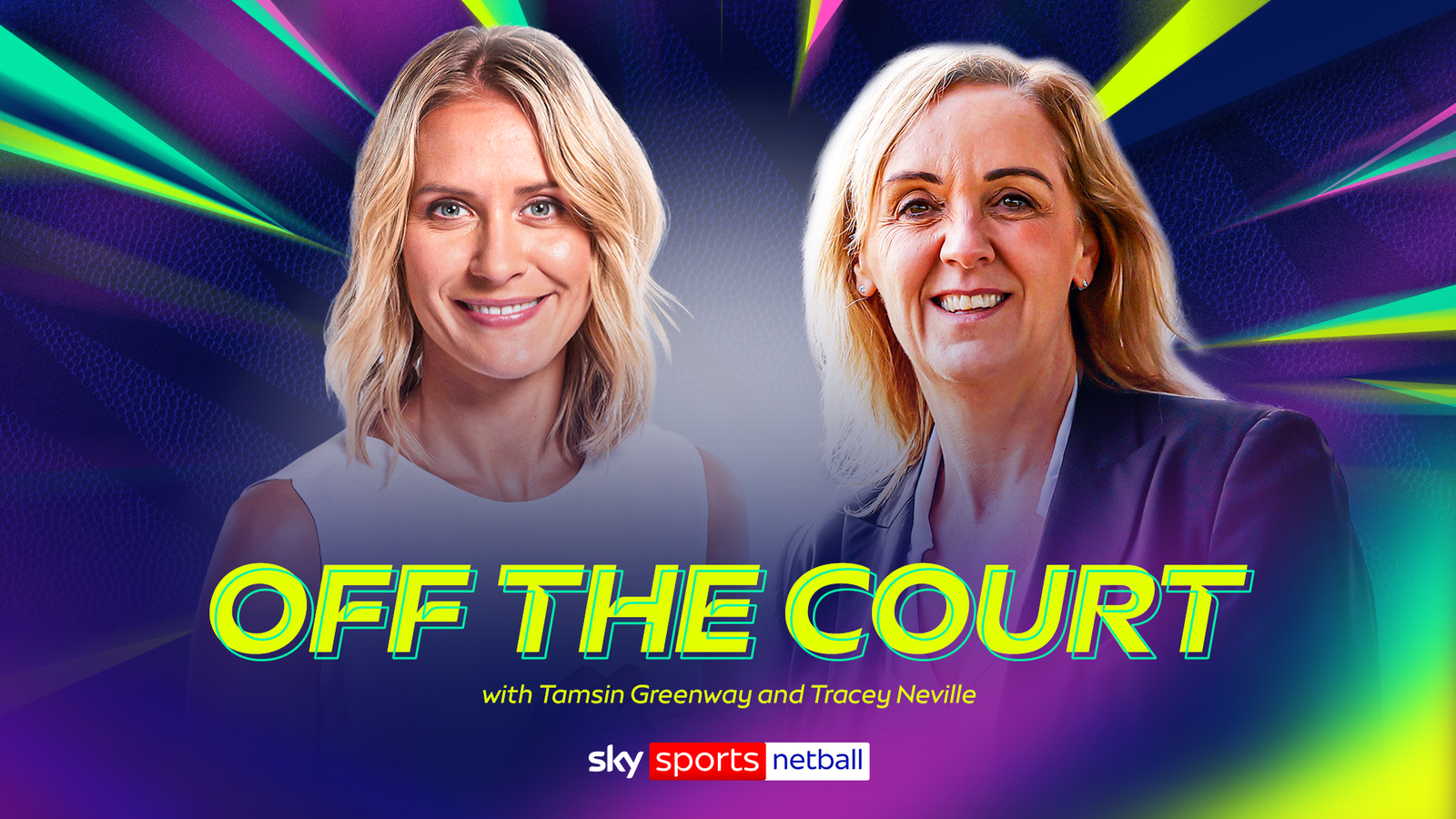 K1体育 幕后专访：Tamsin Greenway 与 Tracey Neville 深度对谈